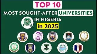 The Top Ten Most Sought-After Universities in Nigeria in 2025