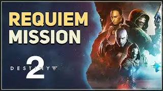 Requiem Destiny 2