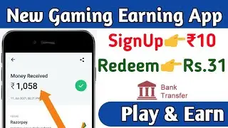 Top Best Gaming Earning App 2021 | New app to earn money playing games with proof | Technical Gyan