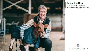 Podcast: Samantha Gray - Young Stock Assistant for Clinton Farms