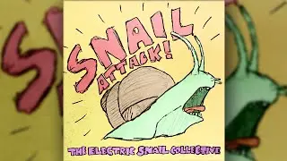 The Electric Snail Collective - Applesauce!