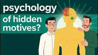 Title: Psychology of Hidden Motives | Understand the Secrets of the Human Mind