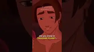 Did You Know In TREASURE PLANET&hellip;