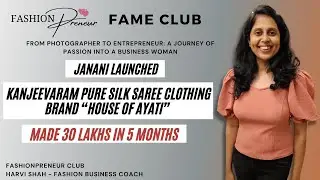 Janani turned Her Passion into a Silk Saree Fashion Clothing Brand
