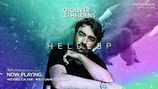 Oliver Heldens - Heldeep Radio #271