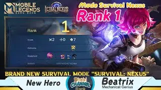MODE SURVIVAL MOBILE LEGEND 2021, MODE BARU ML SURVIVAL NEXUS, CARA MAIN MODE SURVIVAL NEXUS BEATRIX