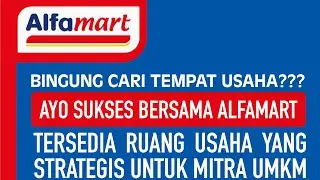 CARA SEWA TEMPAT USAHA DI DEPAN ALFAMART | Mitra UMKM Tenant Alfamart