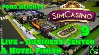 SimCasino - Business Center & Hotel Finish - Casino Empire - LIVE - Part 9