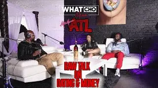 After Hours ATL: Raw Talk on Dating & Money 💰💋 EP.101