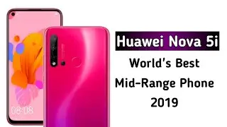 Huawei Nova 5i Official : World's Best Mid-Range Phone of 2019