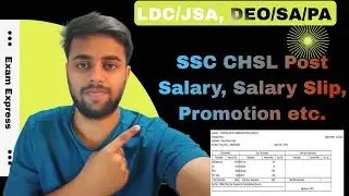 Latest In-hand Salary of SSC CHSL All Posts 2022 - Latest Salary Slips | Promotion | Allowances etc.