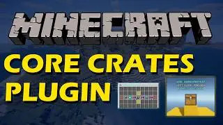 GUI crates in Minecraft with Core Crates Plugin