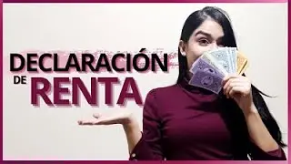 Declaración de Renta para principiantes💰