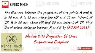 Projection of lines Anna university April may 2023 question Engineering Graphics