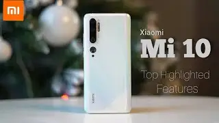 Xiaomi Mi 10 Pro - Top Interesting Features🔥