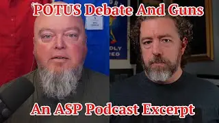 POTUS Debate and Guns: An ASP Podcast Excerpt