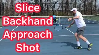 Advanced Slice Backhand Approach Shot (Tennis Technique & Footwork Explained)