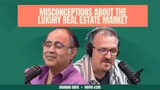 Misconceptions about the Luxury Real Estate Market