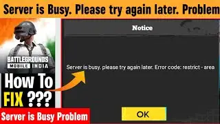 How To Fix Server is busy please try again later Error code restrict area Problem In Bgmi 2025 🔥BGMI