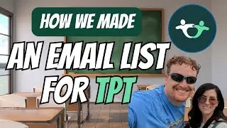 Grow Your TPT Business with Google Forms Email Lists