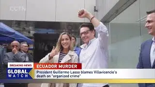 Presidential candidate Fernando Villavicencio shot dead at campaign event in Ecuador's capital Quito