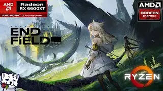 🔴ARKNIGHT ENDFIELD 🔴RADEON RX 6600xt 🔴 RYZEN 5 5600 | 1080p | Rendimiento 2026