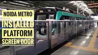 Noida Metro Installed Platform Screen Door (Part:1)