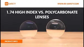 1.74 High Index Vs. Polycarbonate Lenses | Pros and Cons | RX Safety