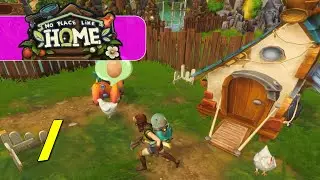No Place Like Home - Let's Play Ep 1