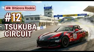#12 | Mazda MX-5 CUP | Tsukuba Circuit | P3 - Split 2/25