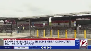 Staffing issues cause some MBTA commuter rail cancellations