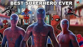 SPIDER-MAN: The GREATEST Superhero Of ALL TIME