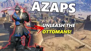 UNLEASH THE OTTOMANS! - Conqueror's Blade - Azaps Still A Worthwhile Unit?