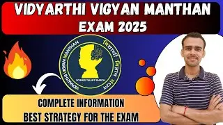 VVM Examination 2025 | Complete Information about Vidyarthi Vigyan Manthan | Best Strategy and Books