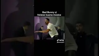 si vas bad bunny hiciera m&uacute;sica de buena #bsd bunny #humor #musica # noesmio