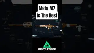 Best M7 Meta Loadout in Delta force #shorts #deltaforce #deltaforcegame