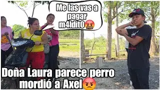 Váyase ala Mi3rd4 chuch4 loc4 le grito Axel a Doña Laura en plena calle|Fuerte Bronk4🤬