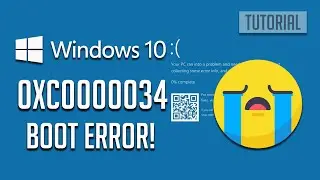 Failed Booting Error Code 0xc0000034 Windows 10 - [SOLVED]