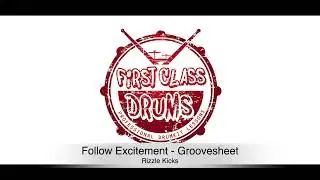 Rizzle Kicks - Follow Excitement - GROOVESHEET DEMONSTRATION