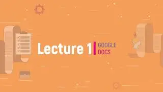 Lecture 1 Google Docs