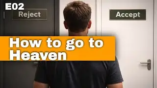 How to go to Heaven according to the Bible.
