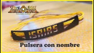 Como hacer pulseras con nombre de hilo Isaías  Perú Artes