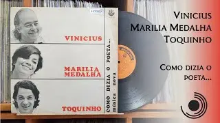 Como Dizia o Poeta - Toquinho, Vinicius, Marilia Medalha (1971, HD 4K, Vinyl)