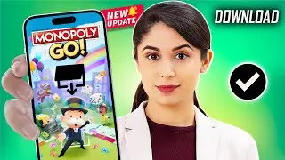 How To install Monopoly Go [ Android & iOS ]