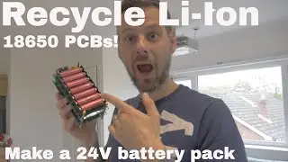 Making a 24v Lithium-Ion Battery!