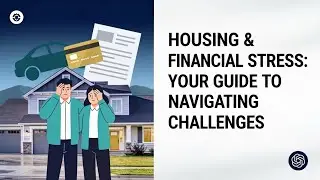 Navigating Housing and Financial Stress