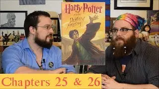 Harry Potter & The Deathly Hallows Chapter 25 & 26