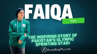 Faiqa Riaz - The Inspiring Story of Pakistan&rsquo;s Olympic Sprinting Star! - BrandingPK