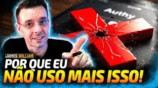 ABANDONEI O AUTHY COMO APP DE autentica&ccedil;&atilde;o 2FA (E VOC&Ecirc; DEVERIA TAMB&Eacute;M)!
