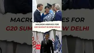 Emmanuel Macron last to arrive for G20 Summit 2023; heads straight to Bharat Mandapam